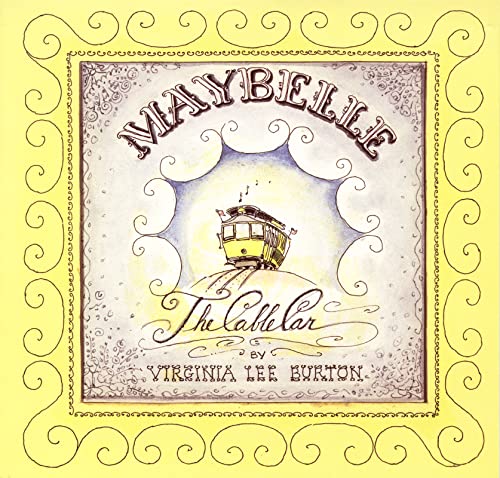 Maybelle the Cable Car -- Virginia Lee Burton, Paperback