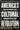 America's Cultural Revolution: How the Radical Left Conquered Everything -- Christopher F. Rufo, Hardcover