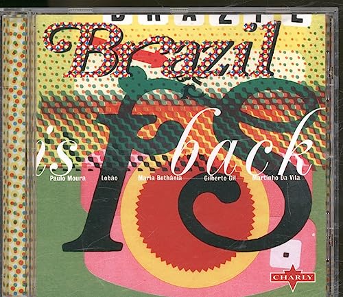Gilberto Gil, Nelson Goncalves, Obina Shock, Sandra Sa, Etc. - Brazil Is Back -- CD