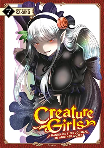 Creature Girls: A Hands-On Field Journal in Another World Vol. 7 by Kakeru