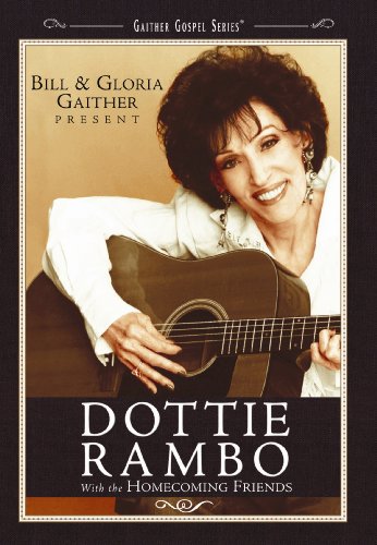 Bill & Gloria Gaither Presents... -- Dottie Rambo, DVD
