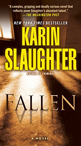 Fallen -- Karin Slaughter, Mass Market Paperbound