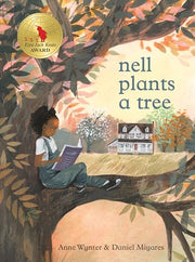 Nell Plants a Tree by Wynter, Anne