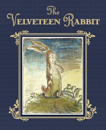 The Velveteen Rabbit or How Toys Become Real by Williams, Margery