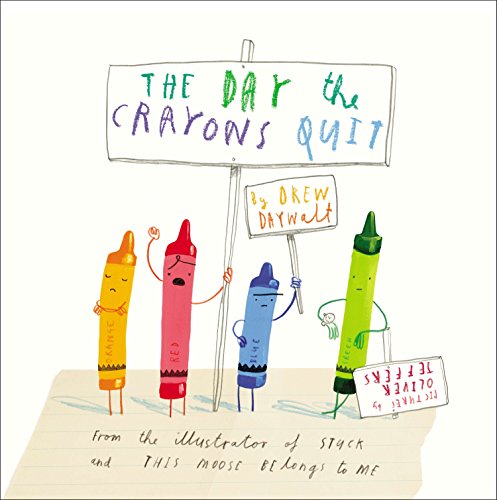 The Day the Crayons Quit -- Drew Daywalt, Hardcover