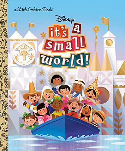 It's a Small World (Disney Classic) -- Lauren Clauss, Hardcover