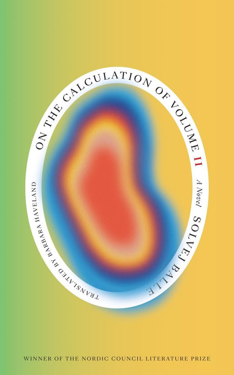 On the Calculation of Volume (Book II) -- Solvej Balle, Paperback