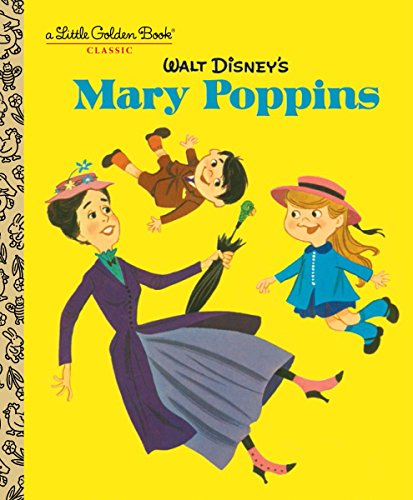 Walt Disney's Mary Poppins (Disney Classics) -- Annie North Bedford, Hardcover
