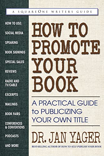 How to Promote Your Book -- Jan Yager, Paperback