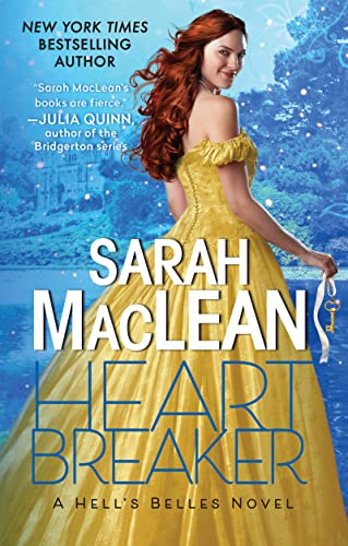 Heartbreaker: A Hell's Belles Novel -- Sarah MacLean, Mass Market Paperbound