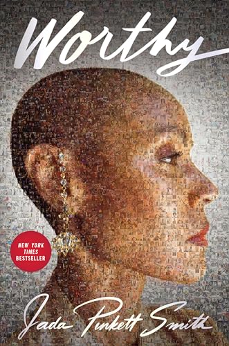 Worthy -- Jada Pinkett Smith, Hardcover