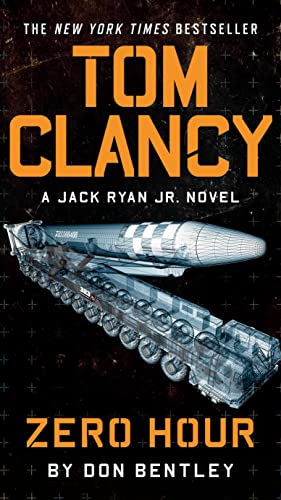 Tom Clancy Zero Hour -- Don Bentley, Mass Market Paperbound