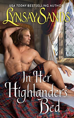 In Her Highlander's Bed -- Lynsay Sands, Mass Market Paperbound