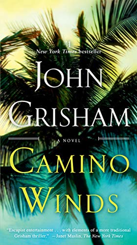 Camino Winds -- John Grisham, Mass Market Paperbound