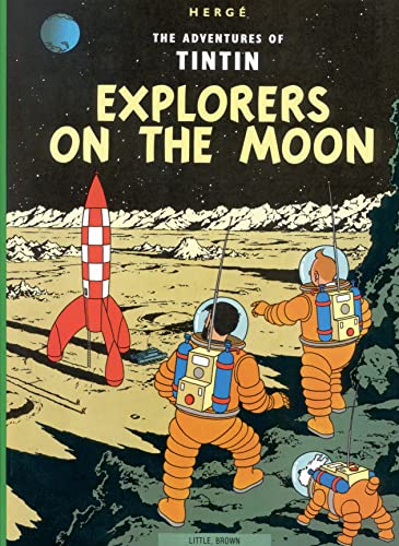 Explorers on the Moon -- Hergé, Paperback