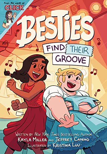 Besties: Find Their Groove -- Kayla Miller, Paperback