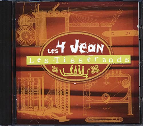 Les 4 Jean - Les Tisserands -- CD