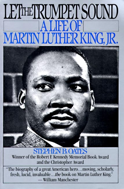 Used - Good | Let the Trumpet Sound: A Life of Martin Luther King, Jr. -- Stephen B. Oates, Paperback