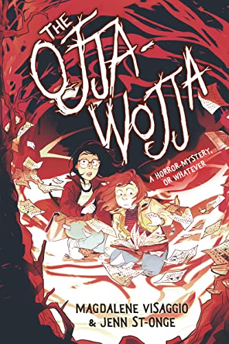 The Ojja-Wojja: A Graphic Novel -- Magdalene Visaggio, Paperback