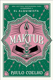 Maktub / (Spanish Edition) by Coelho, Paulo