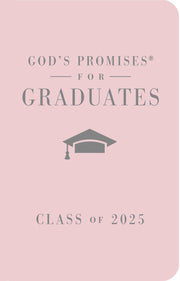 God's Promises for Graduates: Class of 2025 - Pink NKJV: New King James Version by Countryman, Jack
