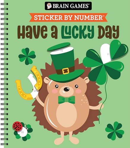Brain Games - Sticker by Number: Have a Lucky Day -- Publications International Ltd, Spiral