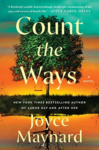 Count the Ways -- Joyce Maynard, Paperback
