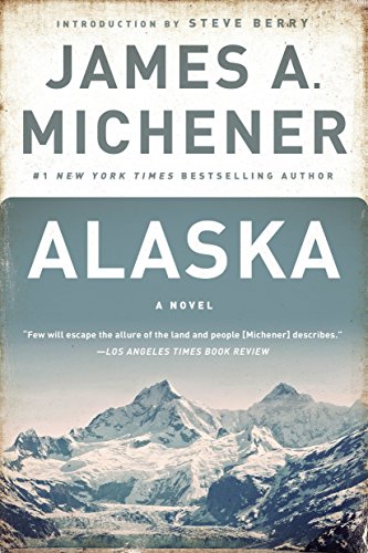 Alaska -- James A. Michener, Paperback
