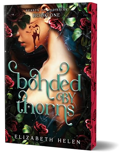 Bonded by Thorns (Deluxe Edition) by Helen, Elizabeth
