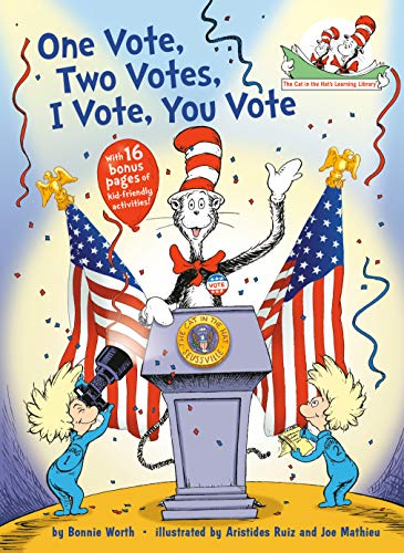 One Vote, Two Votes, I Vote, You Vote -- Bonnie Worth, Hardcover