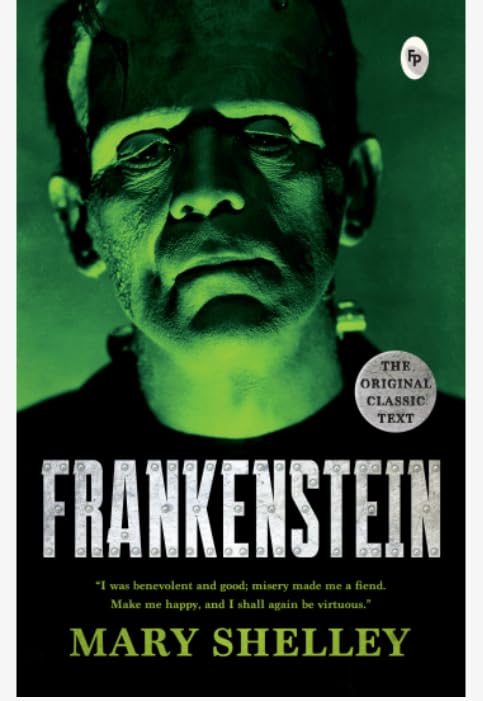 Frankenstein by Shelley, Mary