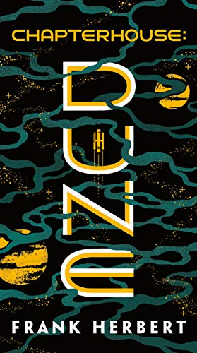Chapterhouse: Dune -- Frank Herbert, Mass Market Paperbound