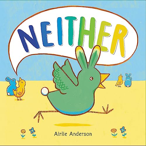 Neither -- Airlie Anderson, Hardcover