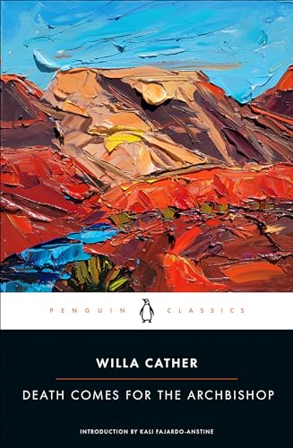 Death Comes for the Archbishop -- Willa Cather, Paperback