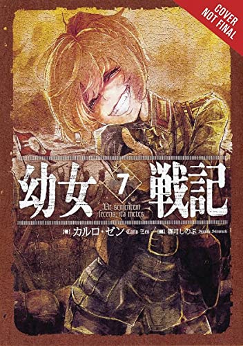 The Saga of Tanya the Evil, Vol. 7 (Light Novel): UT Sementem Feceris, Ita Metes -- Carlo Zen, Paperback