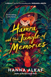Hamra and the Jungle of Memories by Alkaf, Hanna