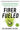 Fiber Fueled: The Plant-Based Gut Health Program for Losing Weight, Restoring Your Health, Andoptimizing Your Microbiome -- Will Bulsiewicz, Hardcover