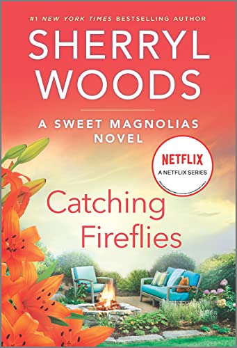 Catching Fireflies -- Sherryl Woods, Mass Market Paperbound