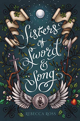 Sisters of Sword & Song -- Rebecca Ross, Hardcover
