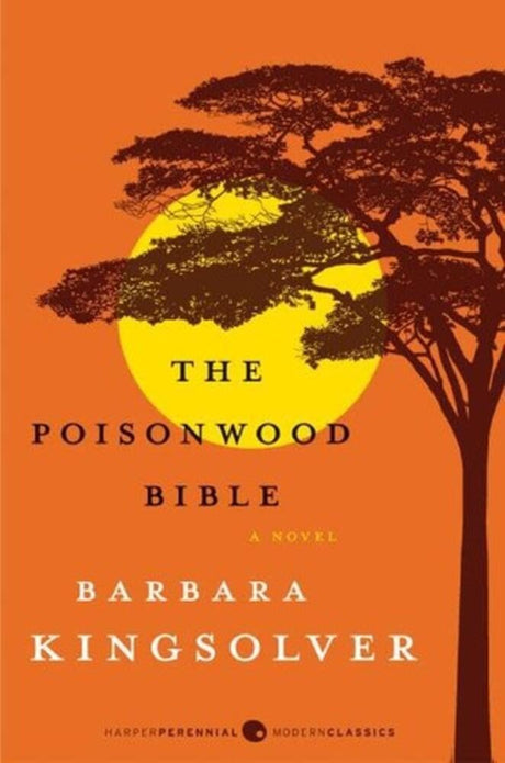 The Poisonwood Bible -- Barbara Kingsolver, Paperback