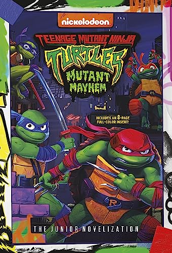 Teenage Mutant Ninja Turtles: Mutant Mayhem: The Junior Novelization -- David Lewman, Paperback