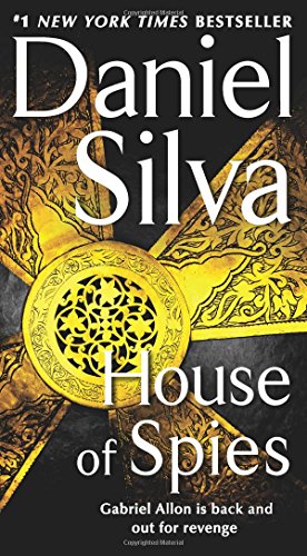 House of Spies -- Daniel Silva, Mass Market Paperbound