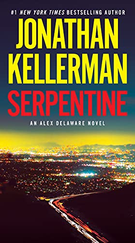 Serpentine: An Alex Delaware Novel -- Jonathan Kellerman, Mass Market Paperbound