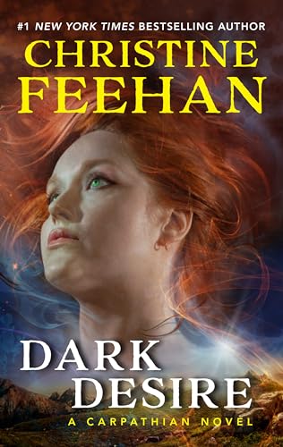 Dark Desire: A Carpathian Novel -- Christine Feehan, Mass Market Paperbound