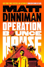 Operation Bounce House by Dinniman, Matt
