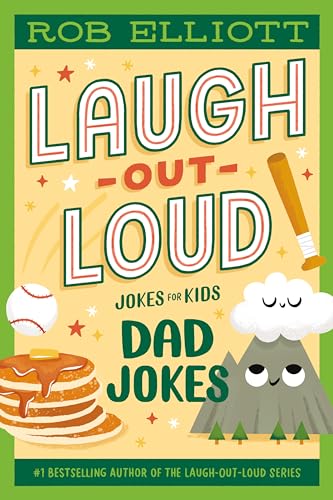 Laugh-Out-Loud: Dad Jokes by Elliott, Rob
