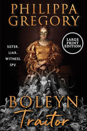 Boleyn Traitor by Gregory, Philippa