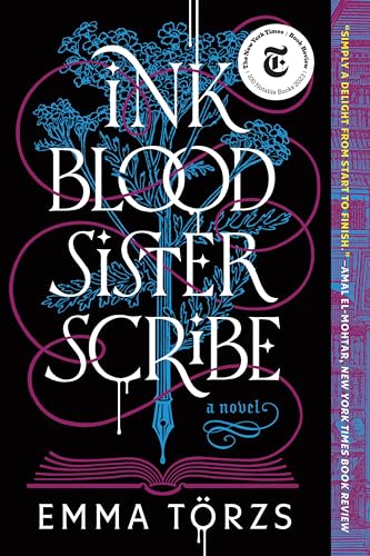 Ink Blood Sister Scribe: A Good Morning America Book Club Pick -- Emma Törzs, Paperback