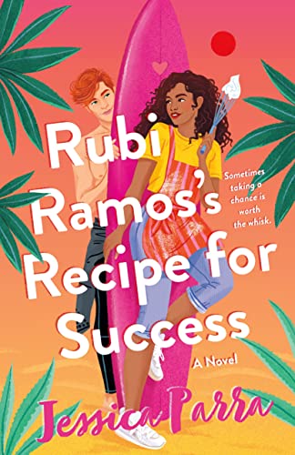 Rubi Ramos's Recipe for Success -- Jessica Parra, Hardcover