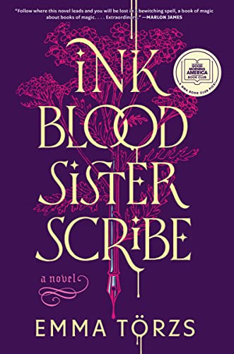 Ink Blood Sister Scribe -- Emma Törzs, Hardcover